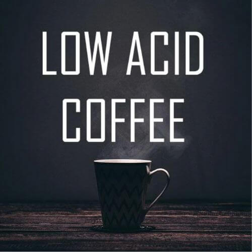 volcanic low acid coffee
